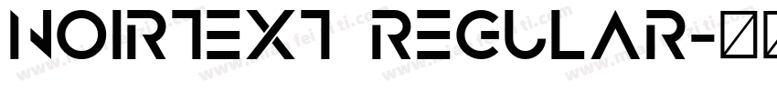 NoirText Regular字体转换